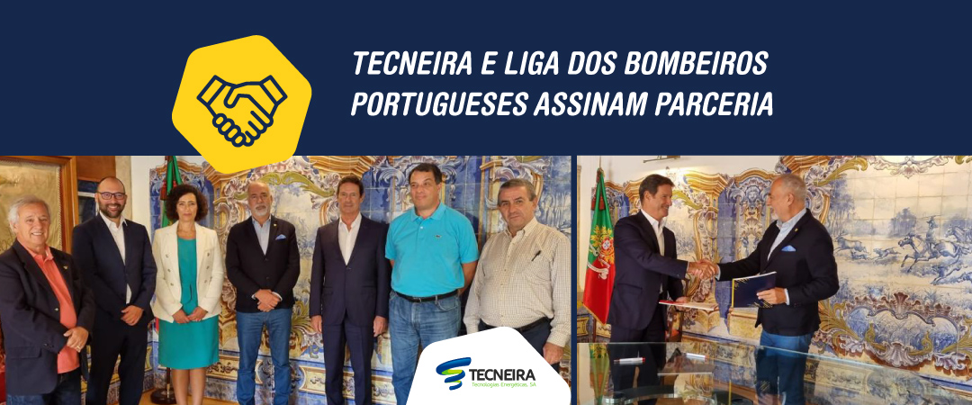 Tecneira e Liga dos Bombeiros Portugueses assinam parceria